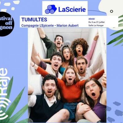 RAJE FAIT SON FESTIVAL JOUR 18 : Tumultes, Interview avec l"équipe